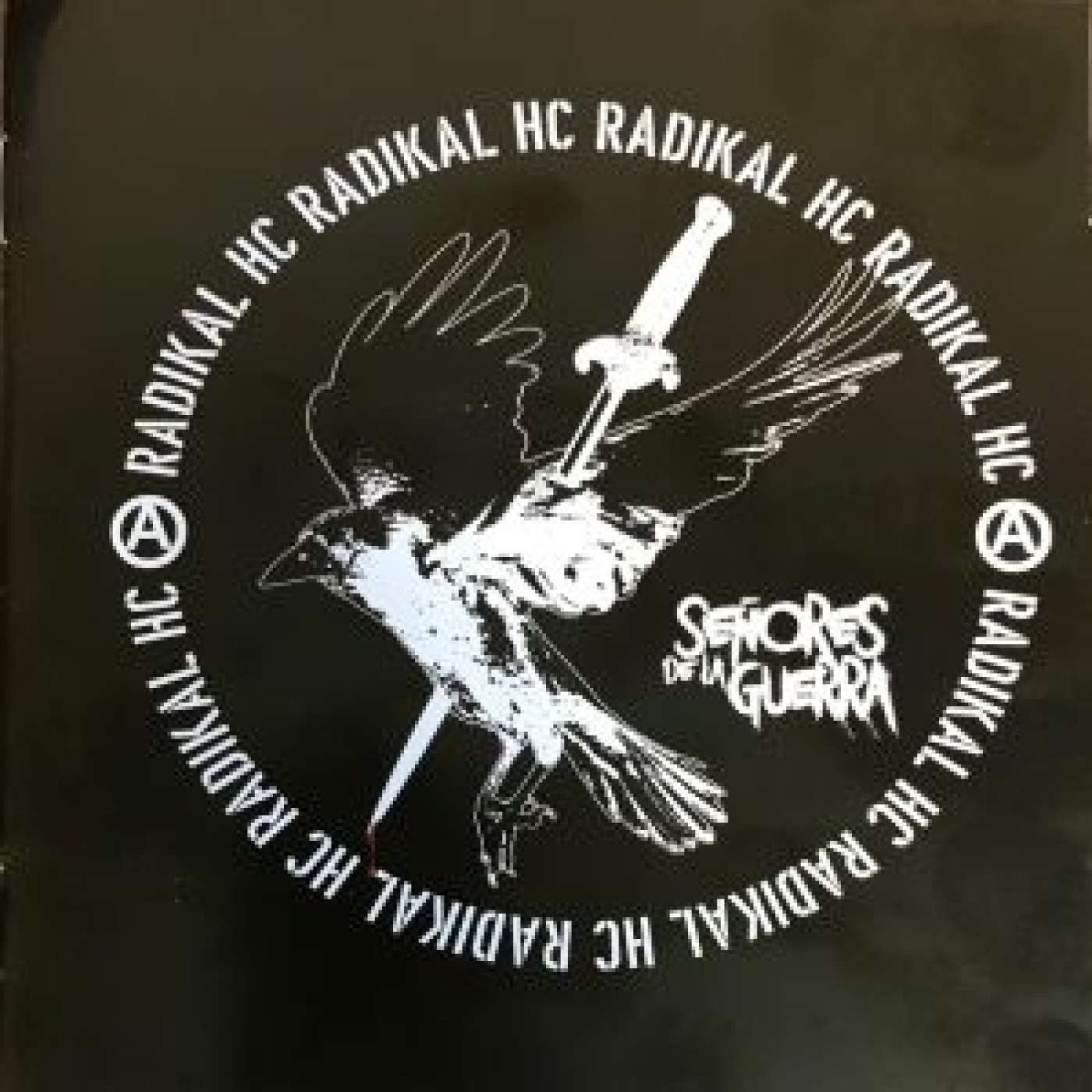 RADIKAL HARCORE - Señores de la guerra 2018 episode artwork