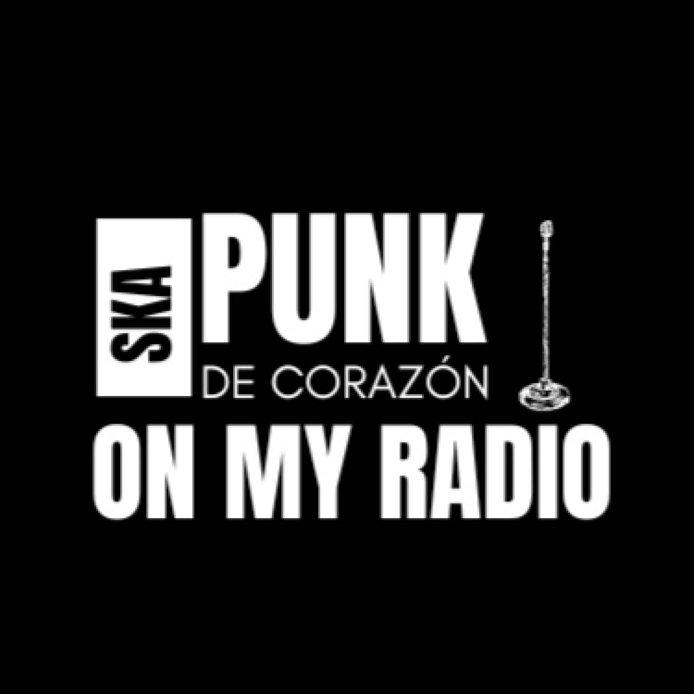 ON MY RADIO POR SKA PUNK DE CORAZÓN