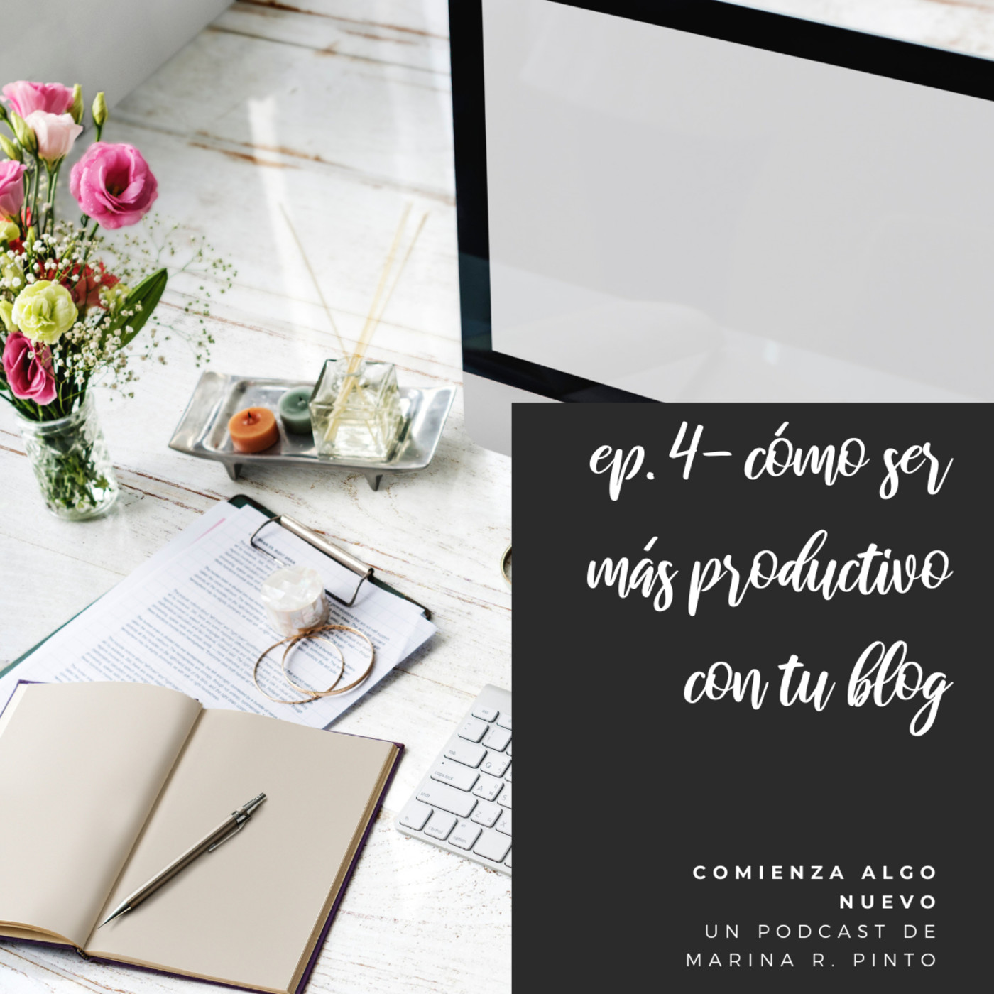 Cómo ser más productivo con tu blog - ep. 4 CAN