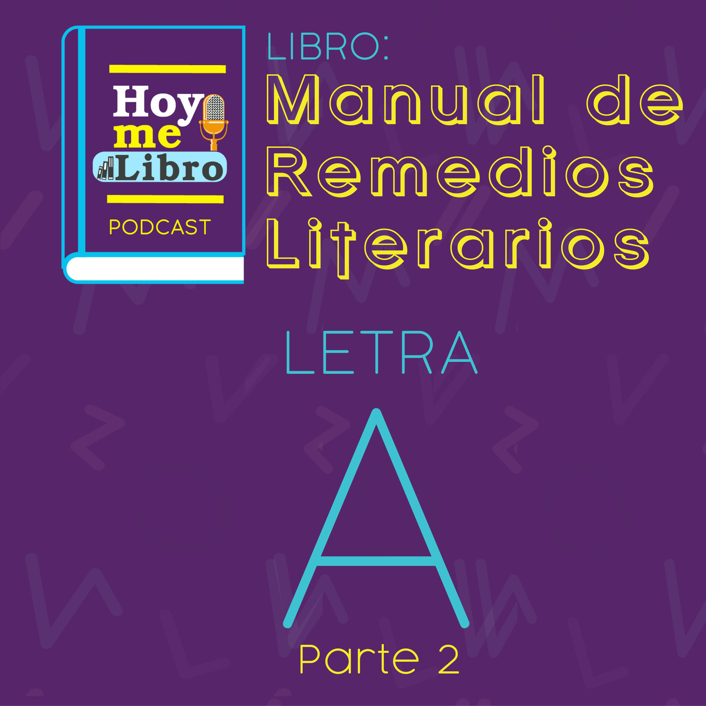 Manual de Remedios Literarios-Letra A parte 2