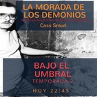 La Morada de los Demonios: Familia Smurl