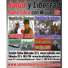 117 Salud y Libertad: ""Tragedia en Ucrania - Miguel Rix en La Radio del Sur con Jean Araud"