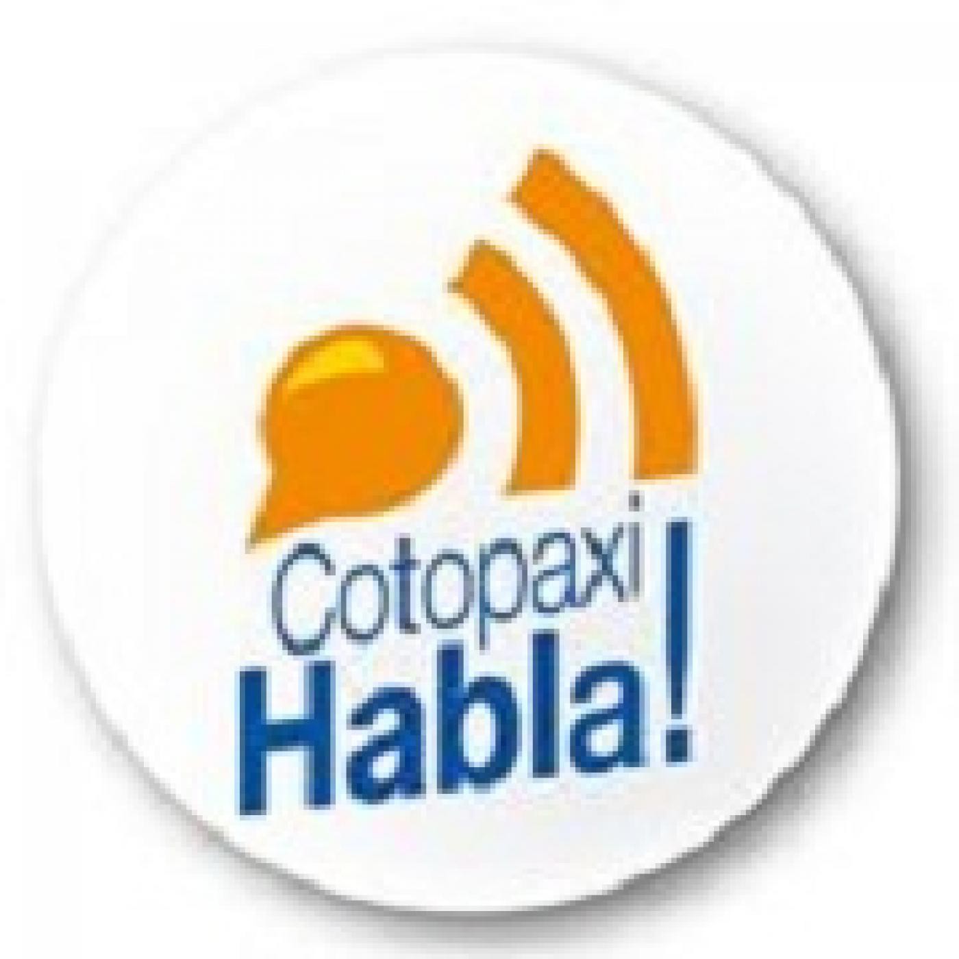 Podcast de cotopaxi habla
