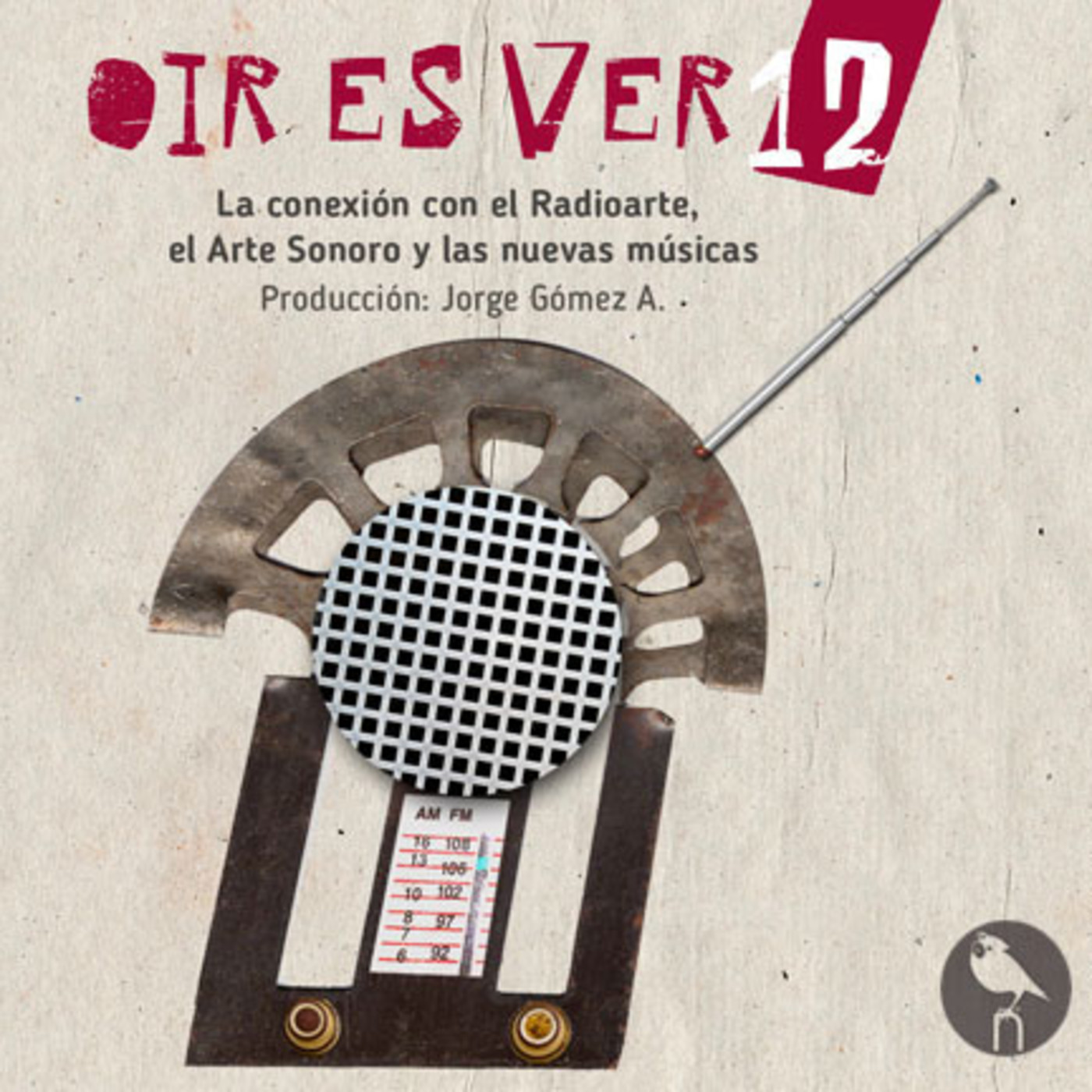 OÍR ES VER # 12. Jorge Gómez A. episode artwork