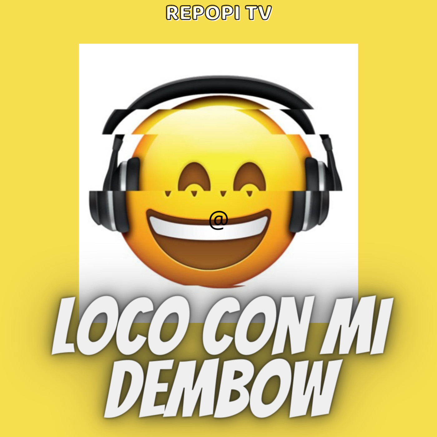 Repopi Podcast Ep3 - Loco con mi dembow