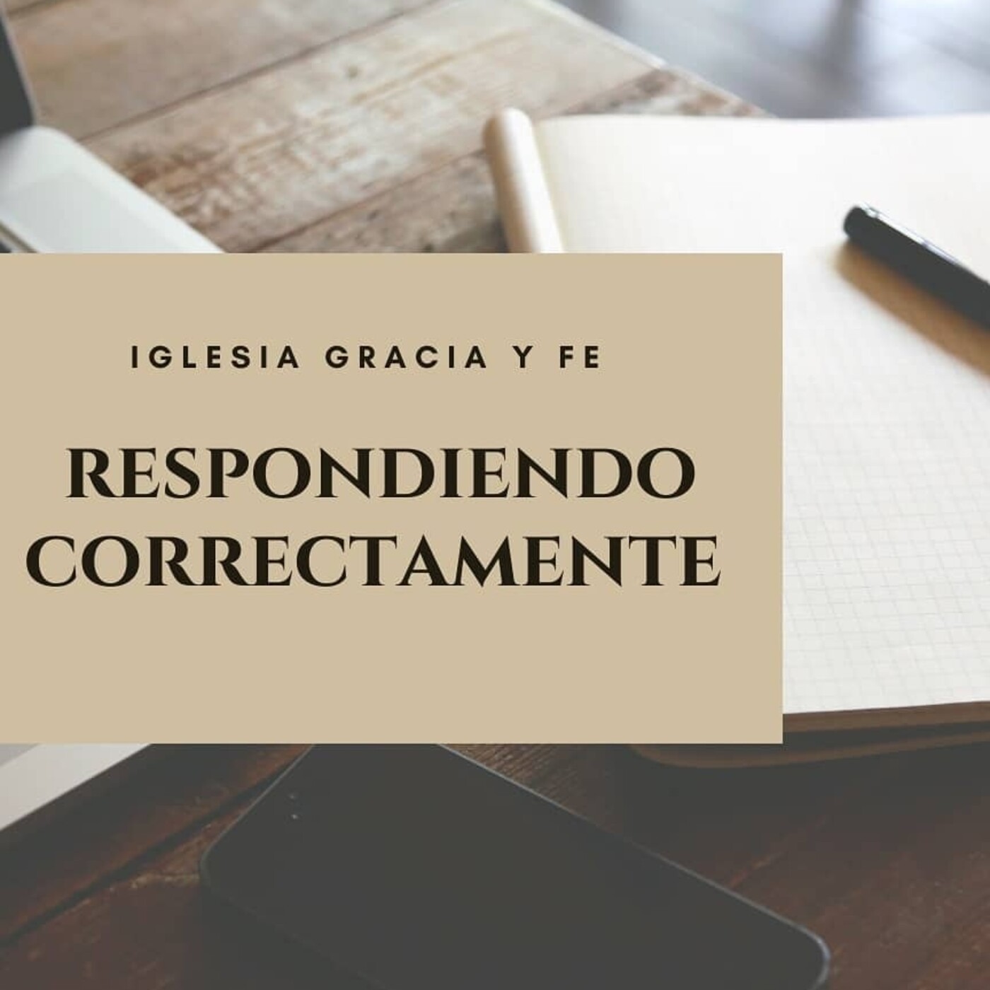 Respondiendo Correctamente 16 La fe no es esperanza - Pastor Kenneth Solá episode artwork