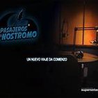 Los Pasajeros del Nostromo No 00. Bienvenidos a la superestación un nuevo camino