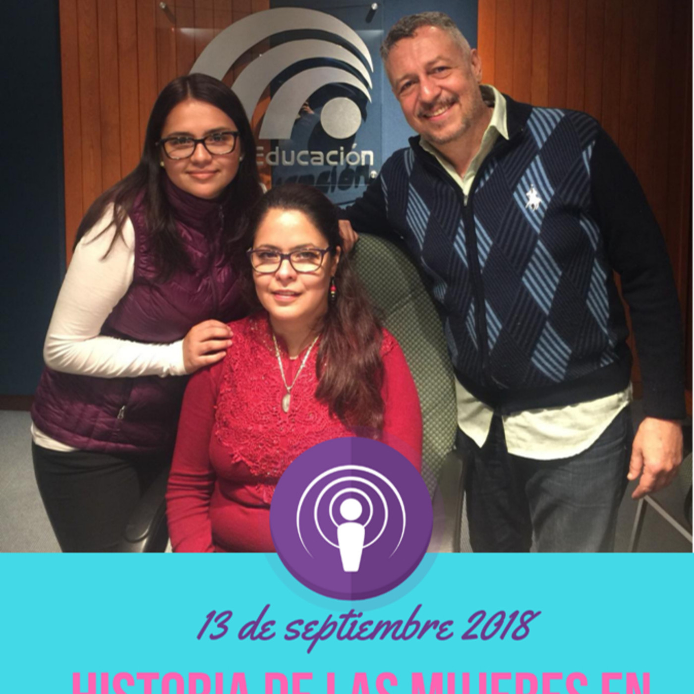 1079. Historia de las mujeres en la Independencia de México. episode artwork