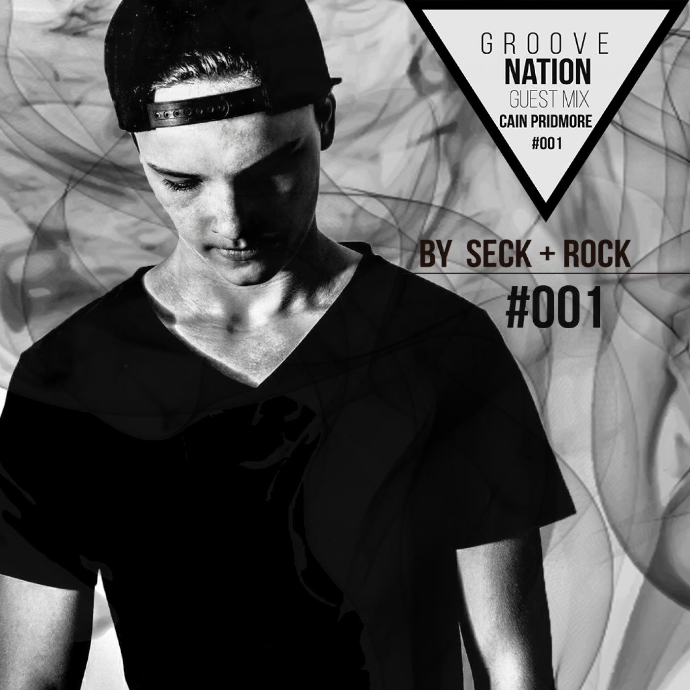 Groove Nation E.P.1 Guest mix Cain