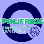 Polifrikis #016 - 28/01/2020