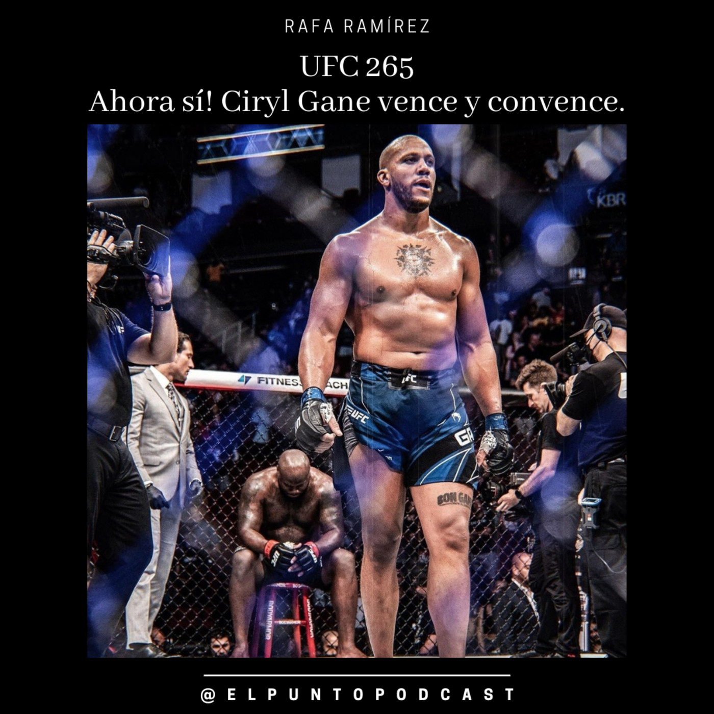 UFC 265 Ciryl Gane venció y CONVENCIÓ episode artwork