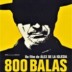 800 Balas (2002) #Acción #Drama #Western #peliculas #podcast #audesc