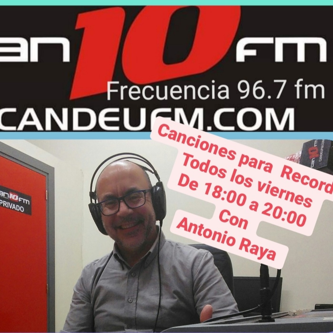 Programa Canciones para Recordar 12-03-2021 con Antonio Raya candeufm.com Sabadell episode artwork