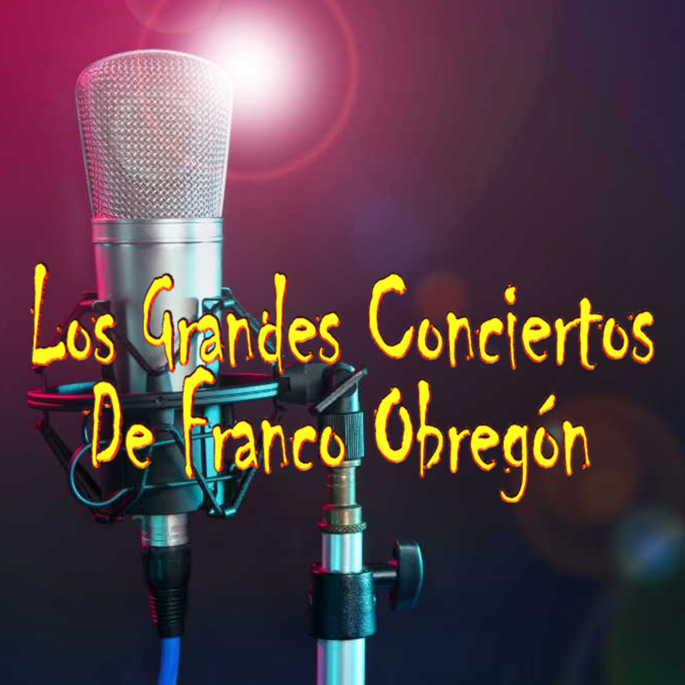 Los Grandes Conciertos de Franco Obregón