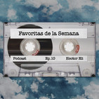 Favoritas de la Semana | Episodio 10 | Disclosure, AJ Tracey, Ty Dolla Sign y más.