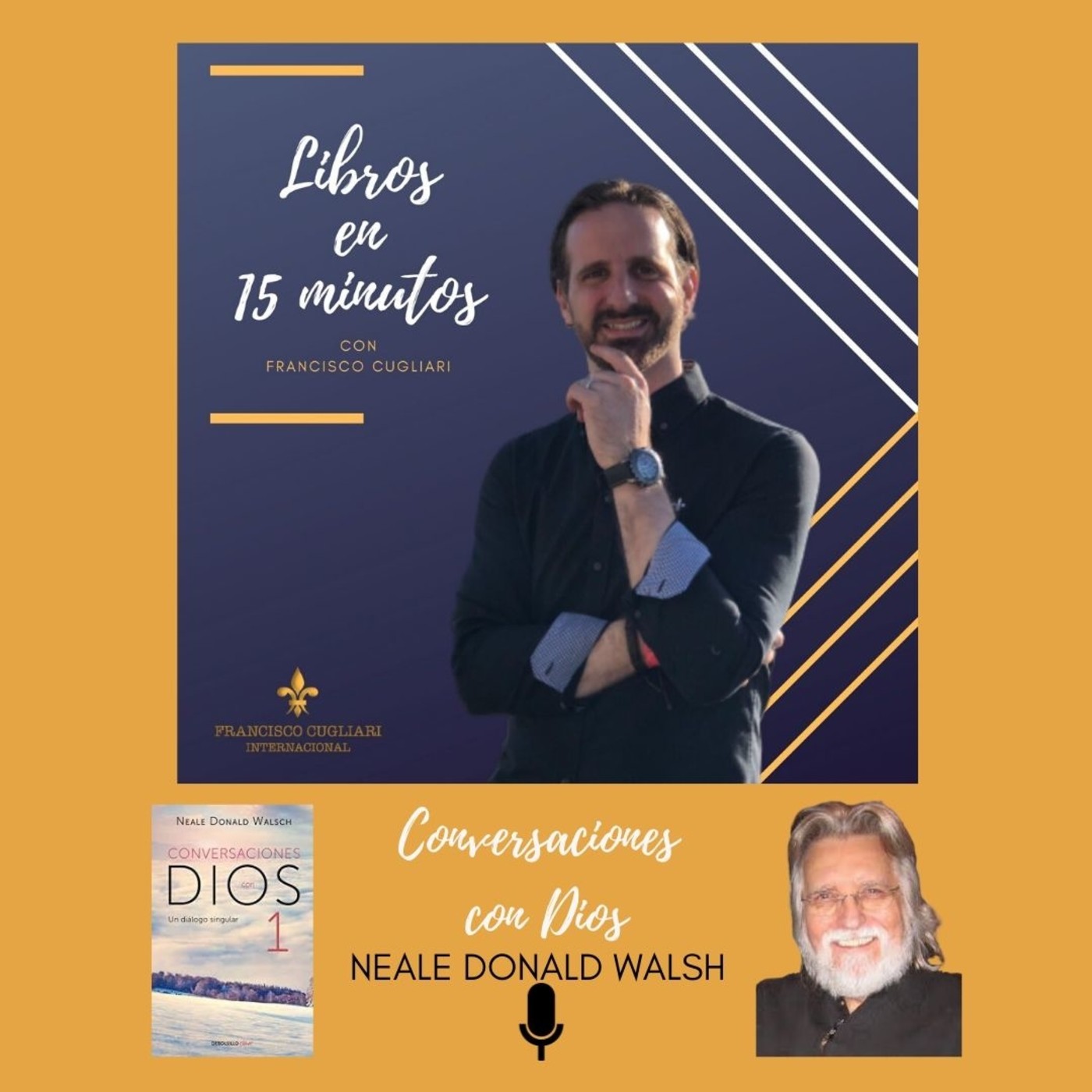 Podcast: Libros en 15 minutos - Episodio # 11 - Conversaciones con Dios de Neale Donald Walsh