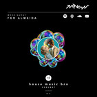 House music bro #15 Funky sounds (Fer Almeida)