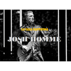 El jardín de las delicias - Josh Homme (15/04/2019)