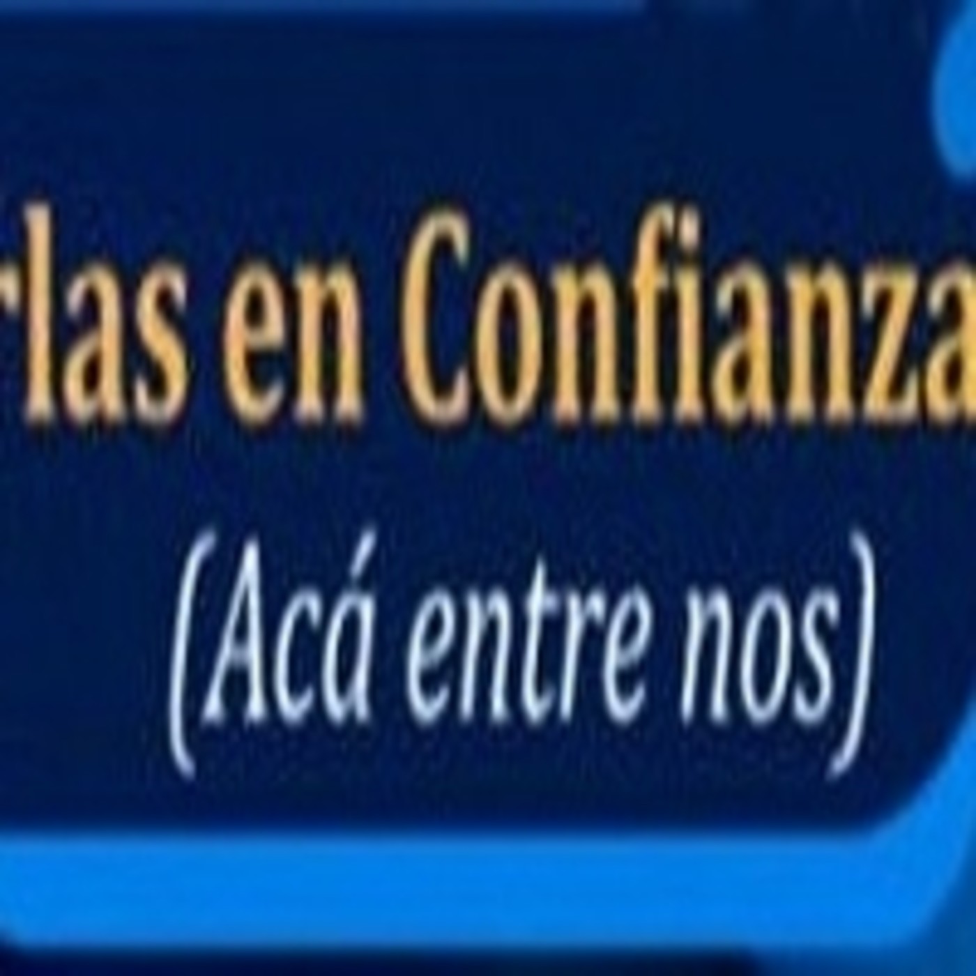 Charlas en Confianza 011221 p166 episode artwork