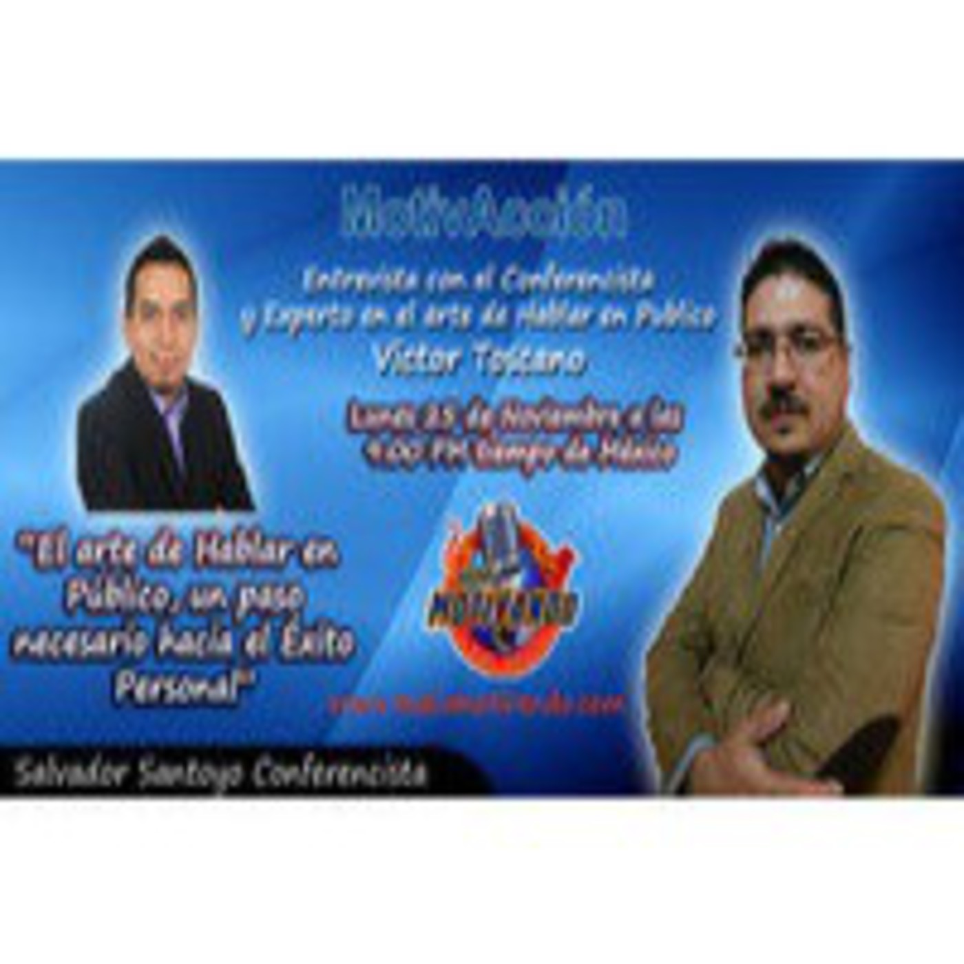 Podcast de Salvador Santoyo Conferencista