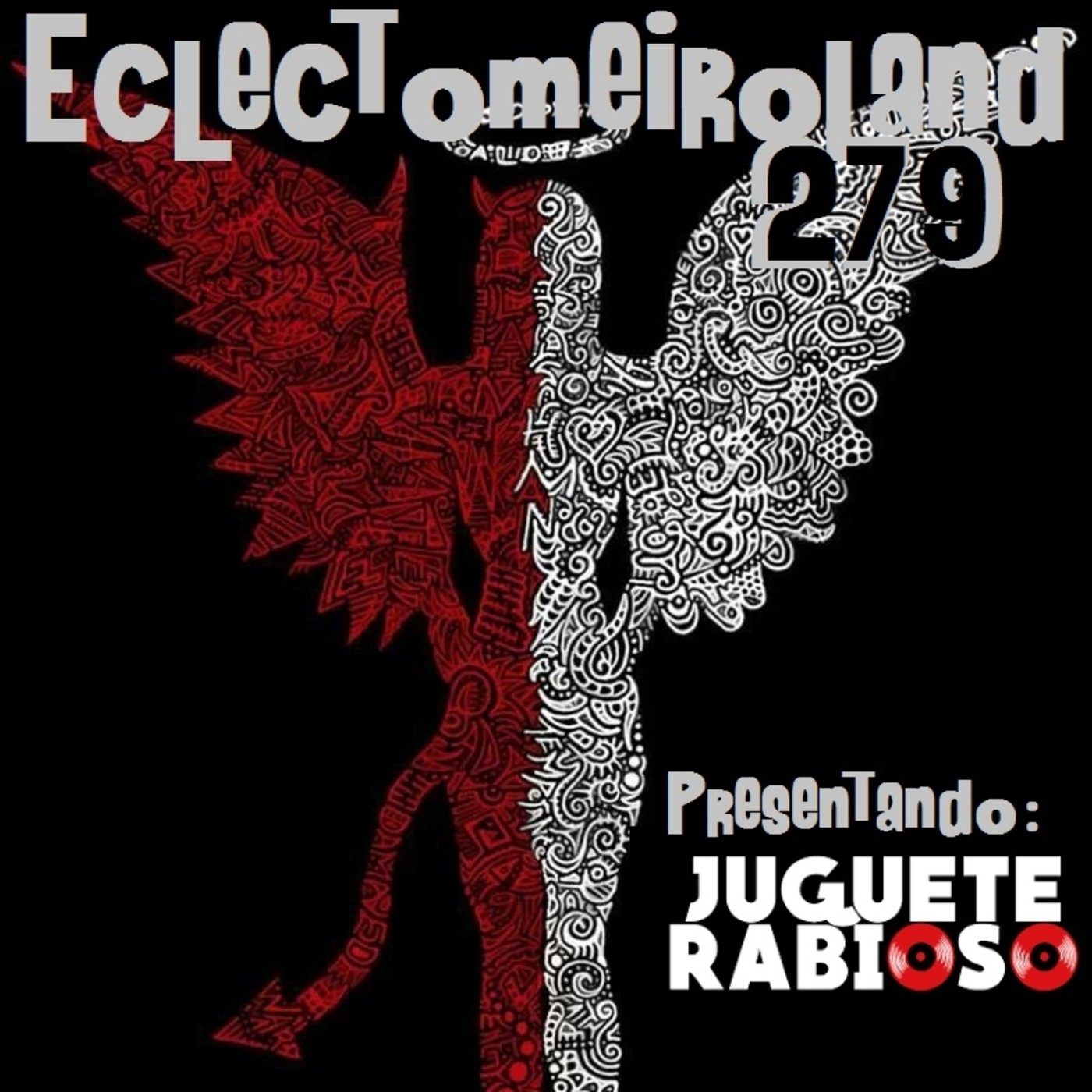 Eclectomeiroland 279 episode artwork