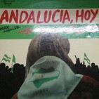 Andalucía, Hoy (cara B) en la Hora del Vinilo