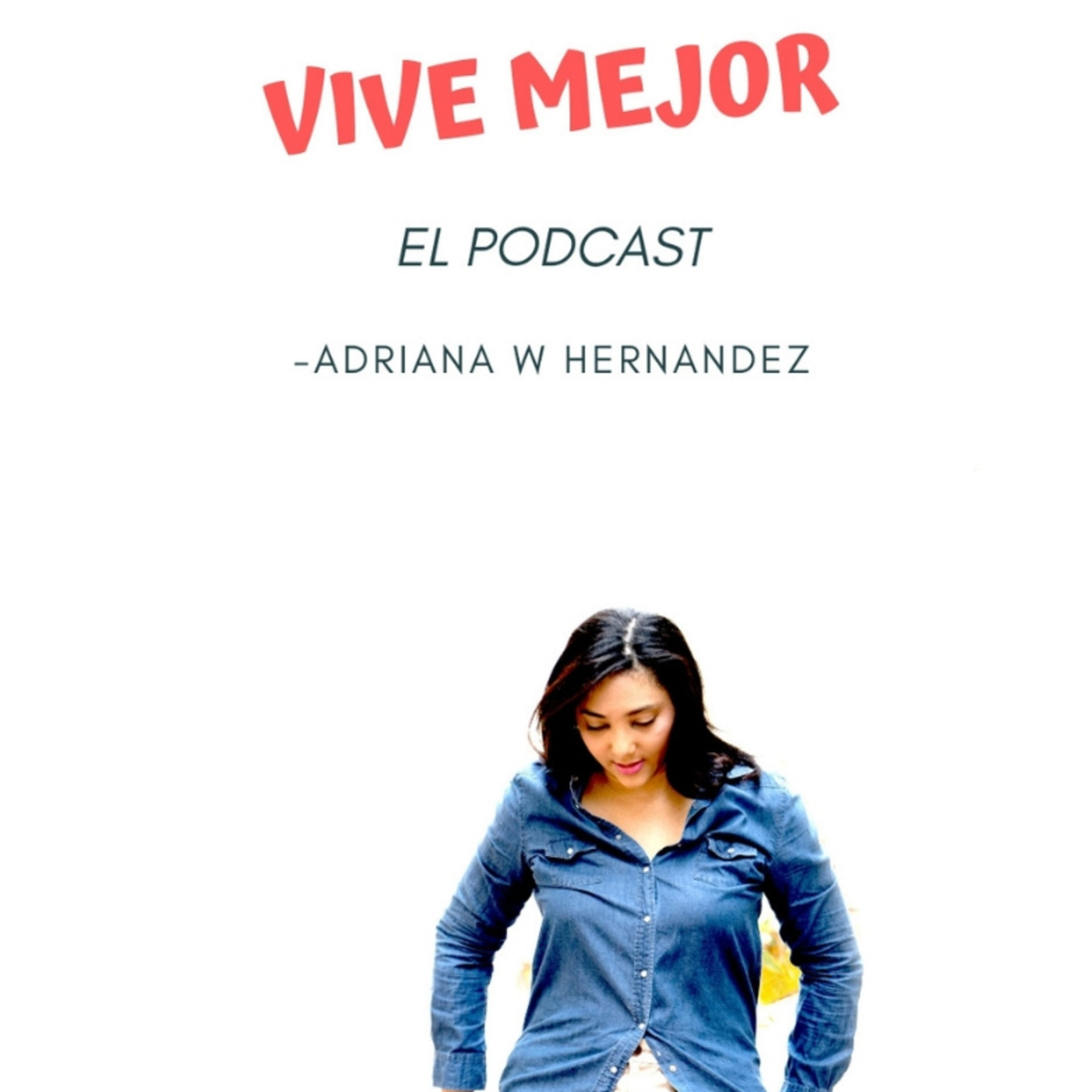 Adriana W Hernandez