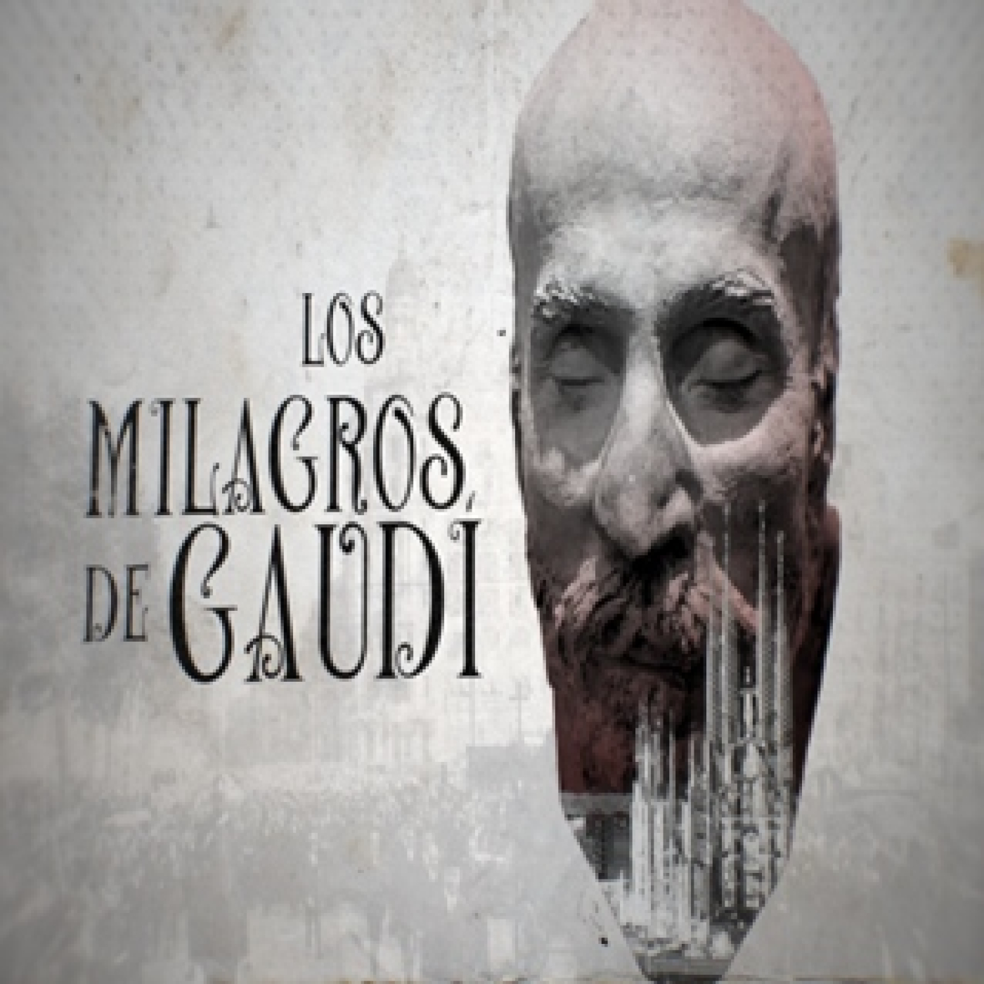 Cuarto Milenio: Los milagros de Gaudí
