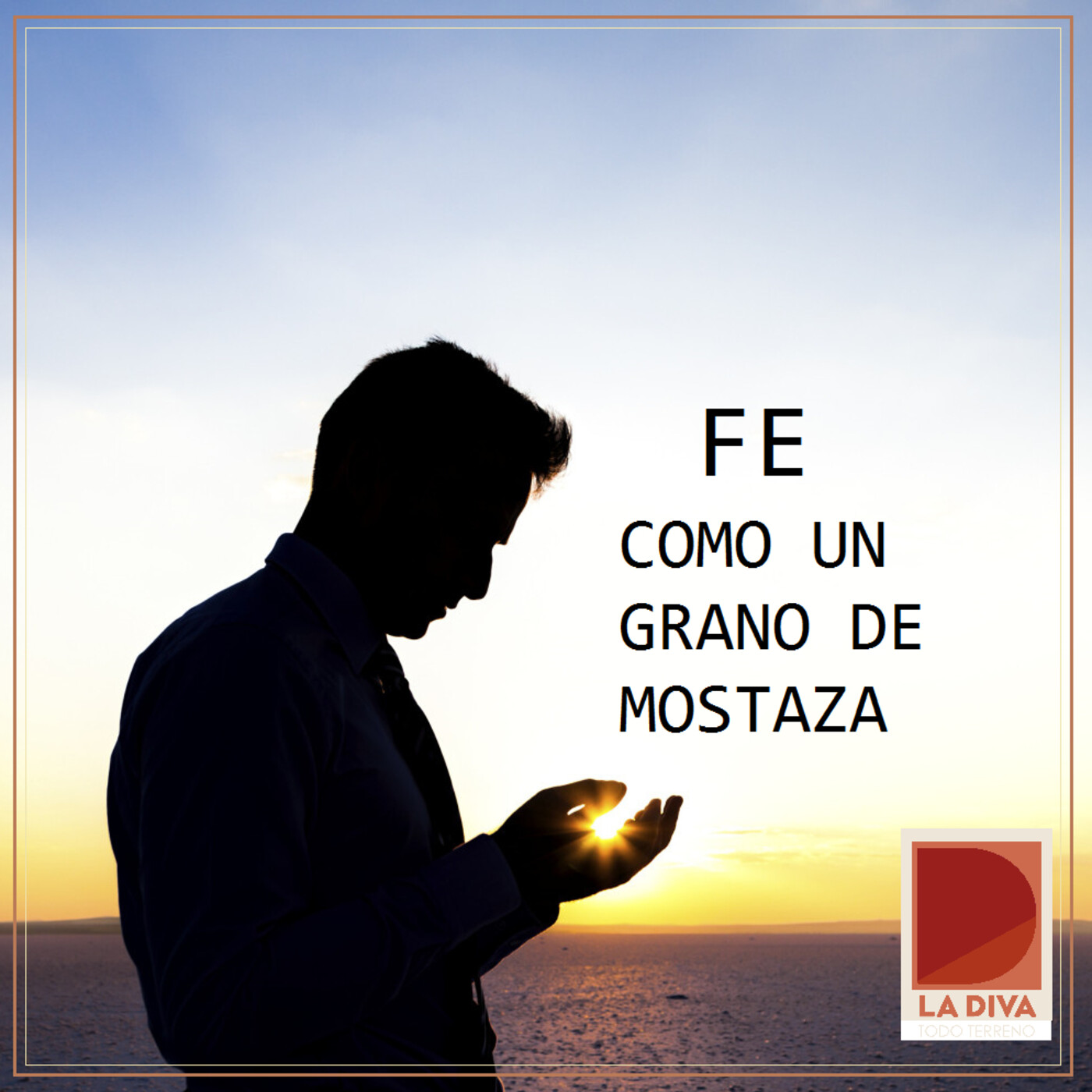 Fe como un grano de mostaza Fe como un grano de mostaza