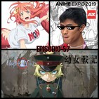 Monster Cast 57: Culebrones Infinitos Violadores (Anime Expo 2019 & Saga Of Tanya The Evil The Movie)
