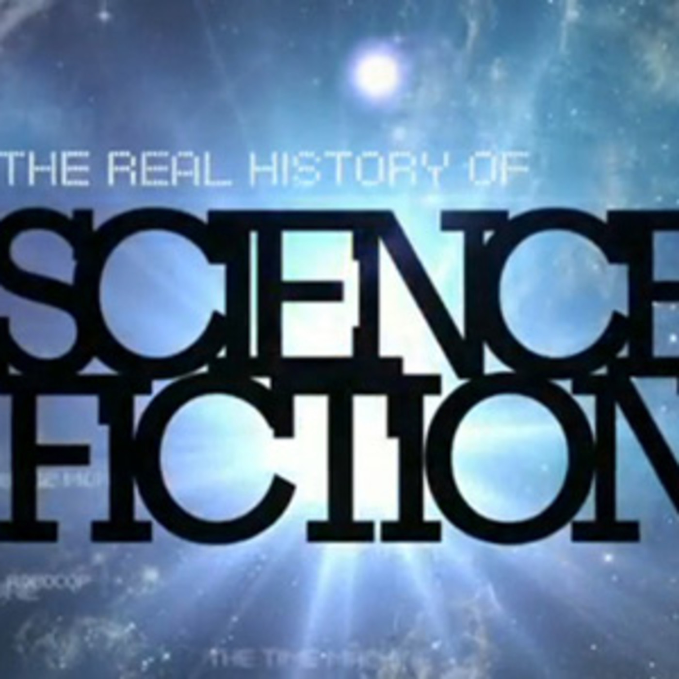 La verdadera historia de la ciencia ficción capitulo 3 Invasion