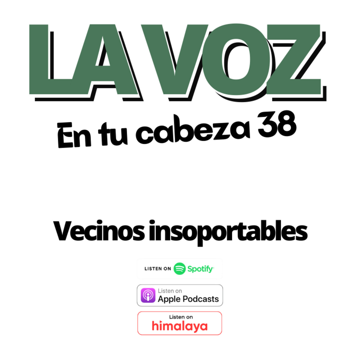 La voz en tu cabeza 038