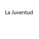 Entrevista La Juventud