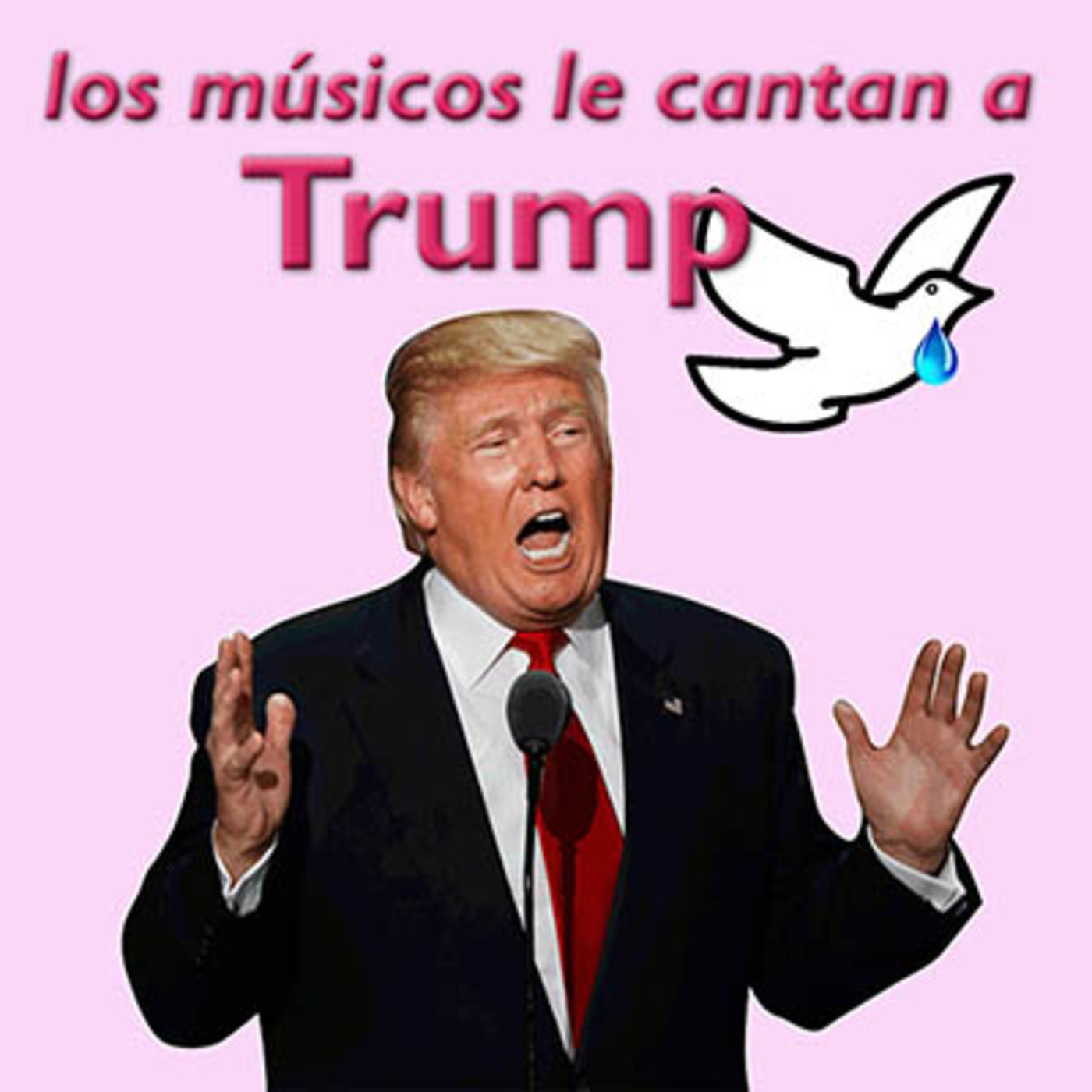 Los músicos le cantan a Trump - Bloque 1