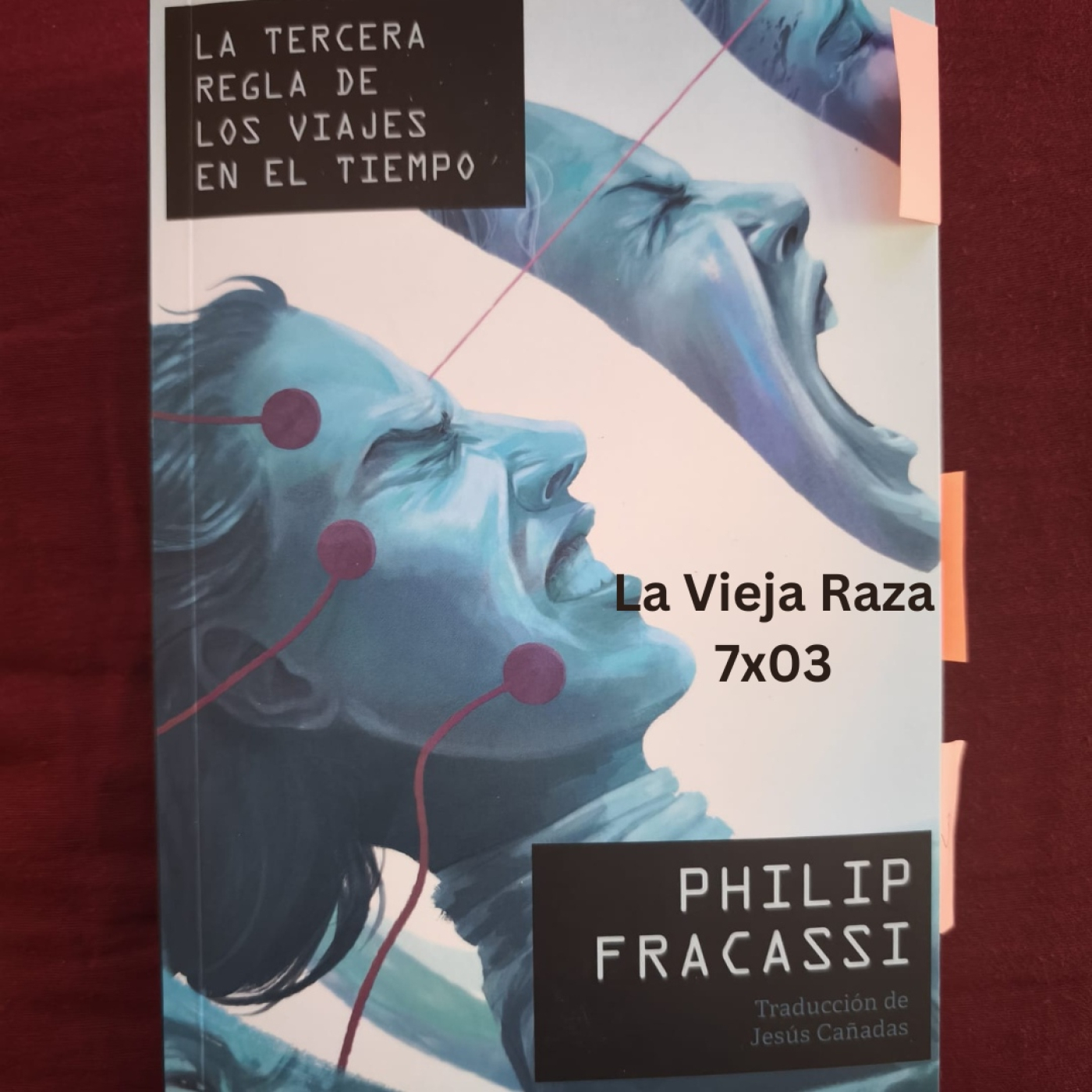 La Vieja Raza 7x03 La tercera regla de los viajes en el tiempo de Philip Fracassi episode artwork
