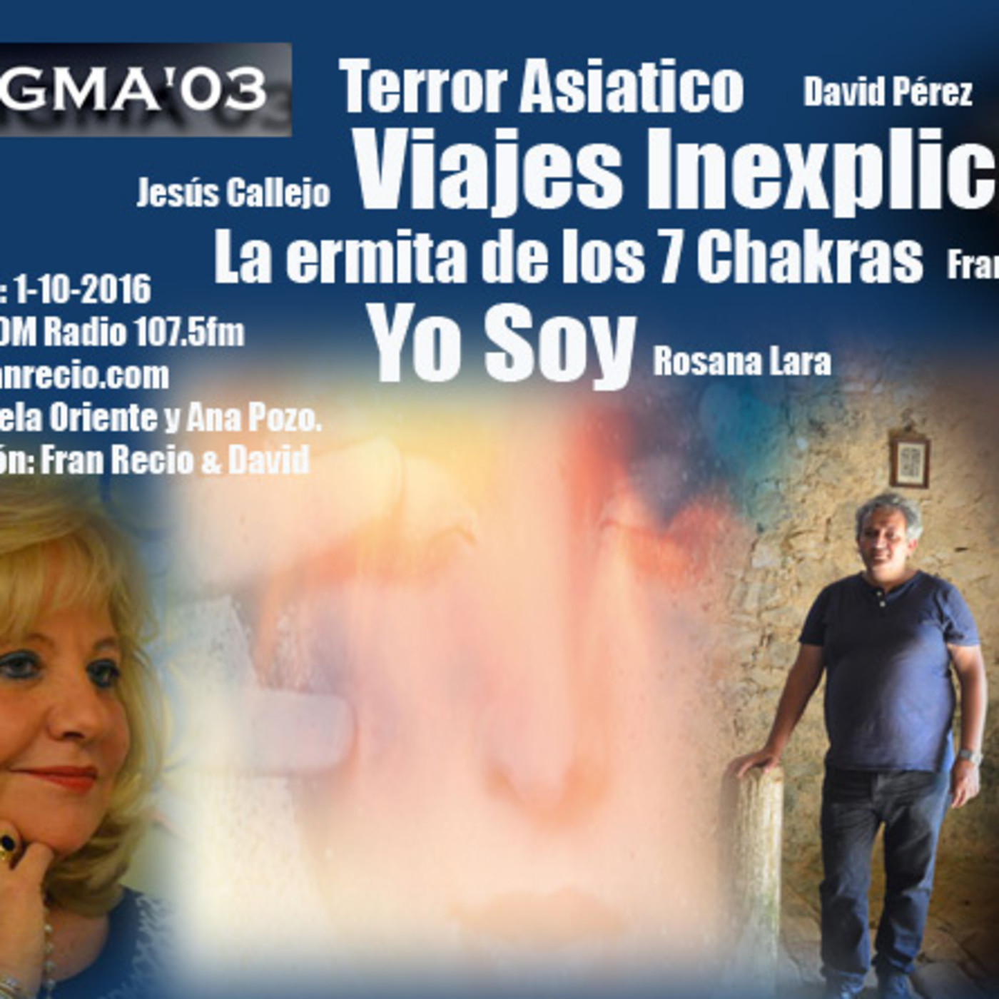 Podcast ENIGMA 03 Radio con Fran Recio.