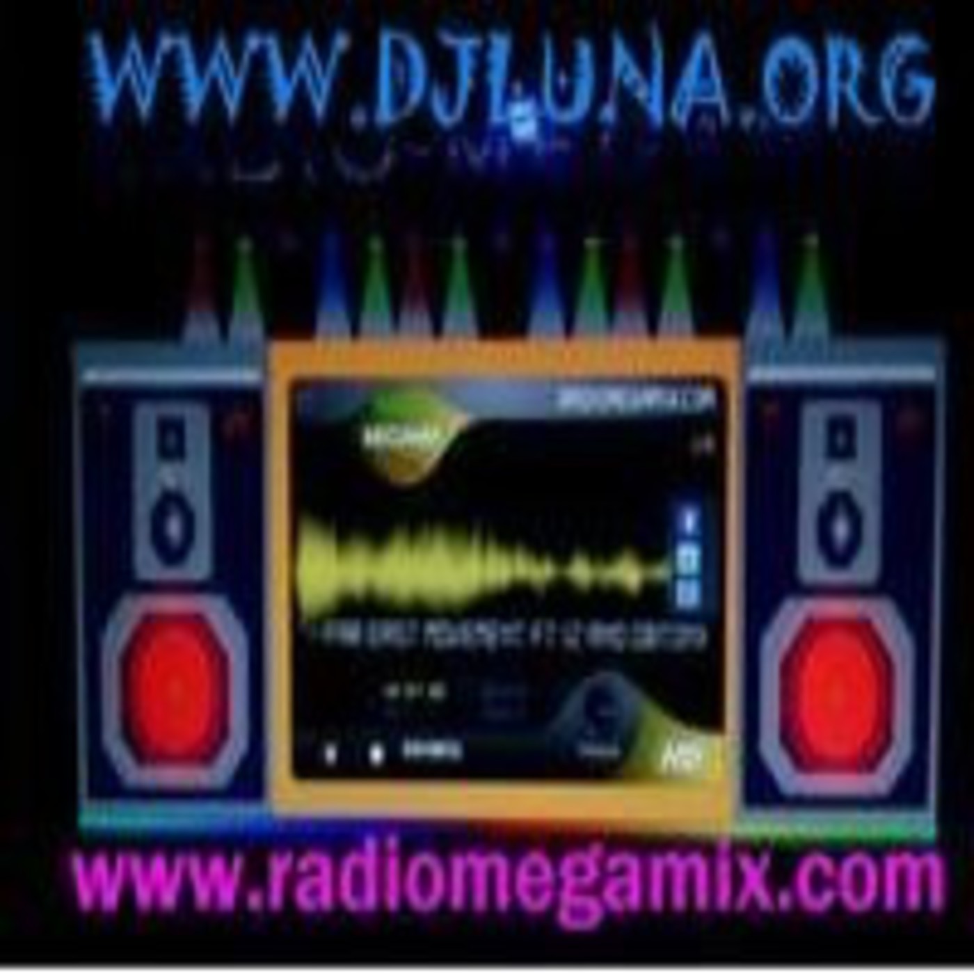 Podcast SONIDO RADIO-MEGAMIX)DjLunA
