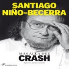Audiolibro: Más allá del crash: apuntes para una crisis - Niño-Becerra
