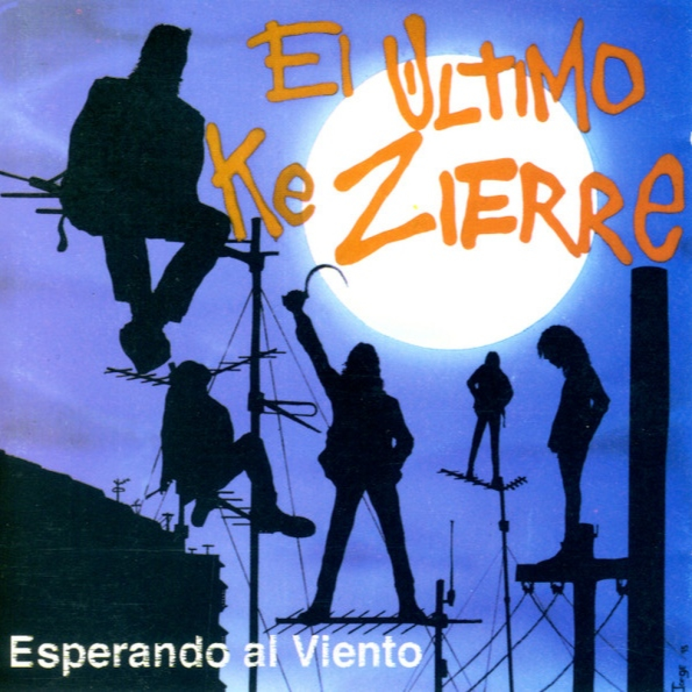 EL ULTIMO KE ZIERRE - esperando al viento. 1995 episode artwork