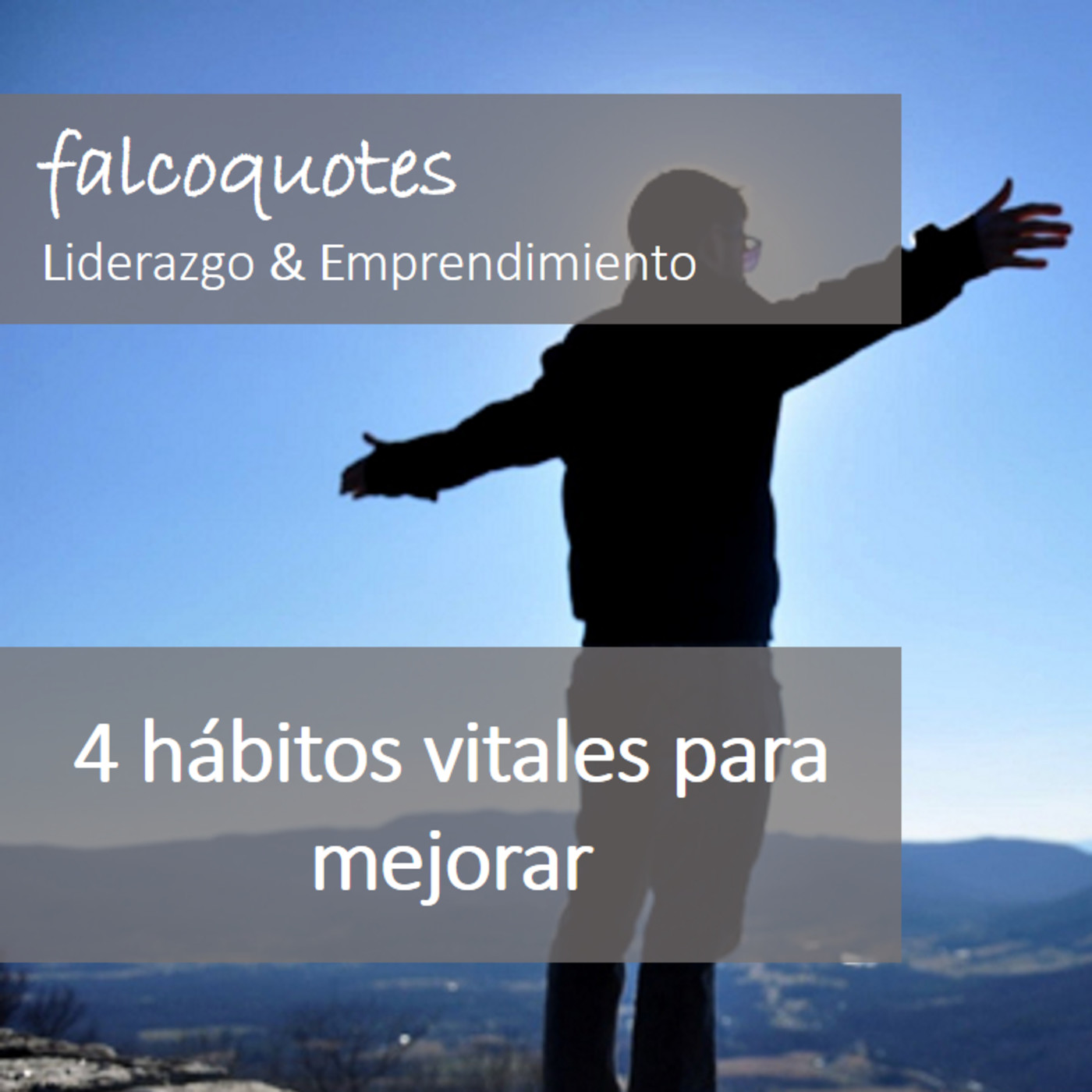 4 Hábitos vitales para mejorar