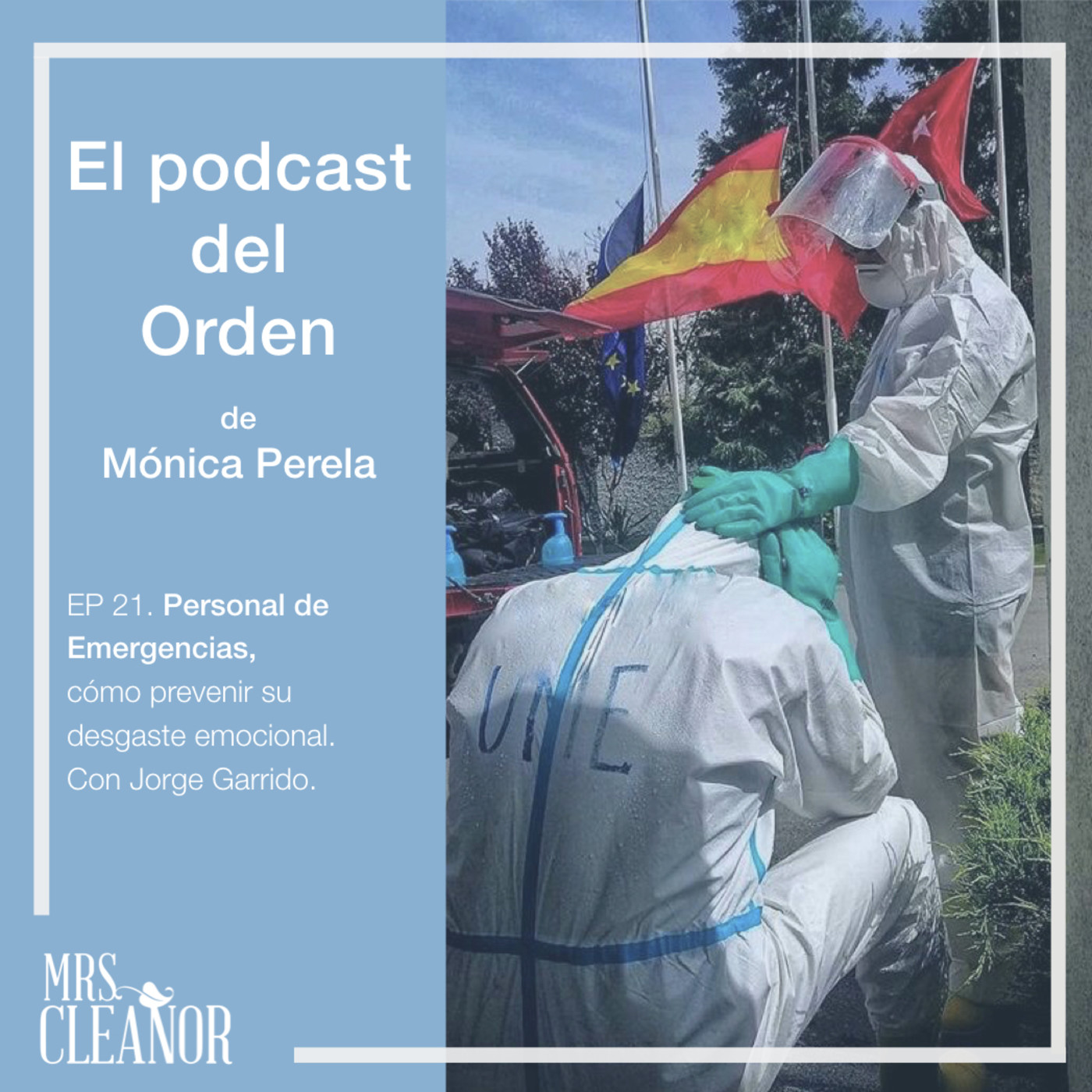 El Podcast del Orden de Mónica Perela