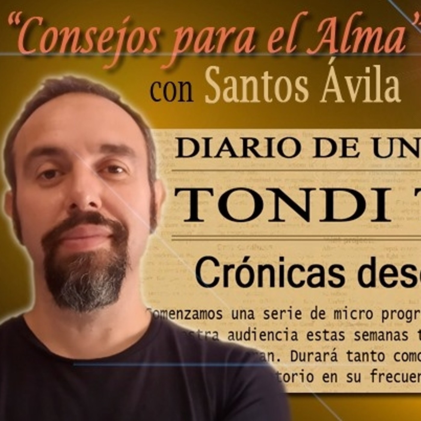 TONDI TODAY 40 "Sanar nuestro interior con Santos Ávila" episode artwork