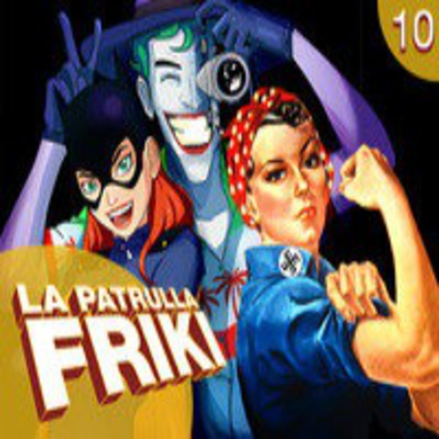 La Patrulla Friki Podcast