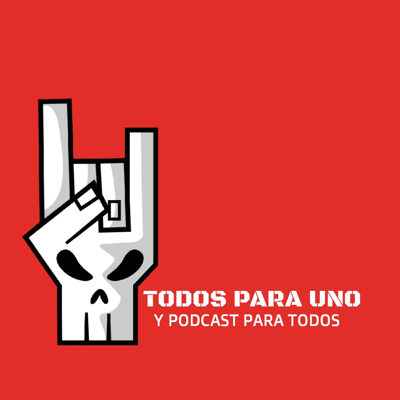 TODOS PARA UNO y podcast para todos