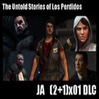 Jugadores Anónimos 3x01 DLC Untold Stories Of Los Perdidos