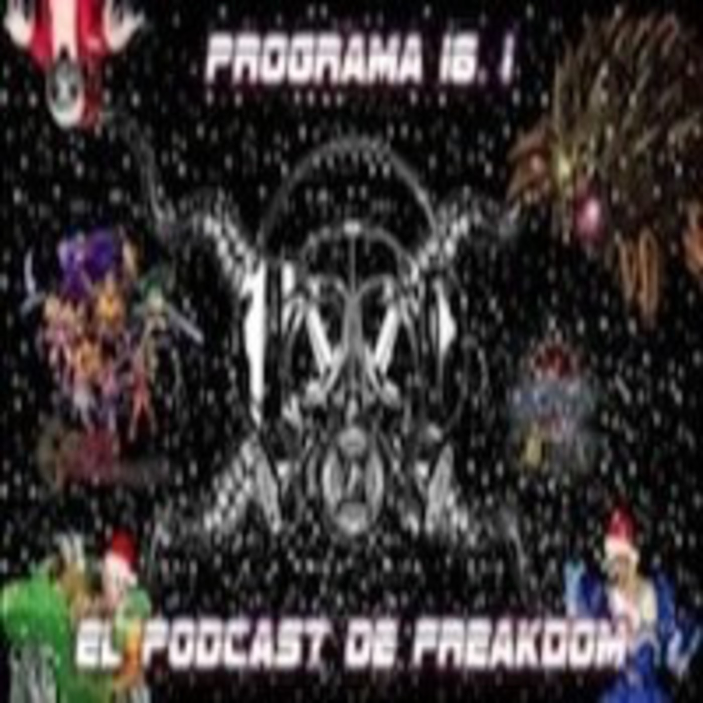 El Podcast de Freakdom