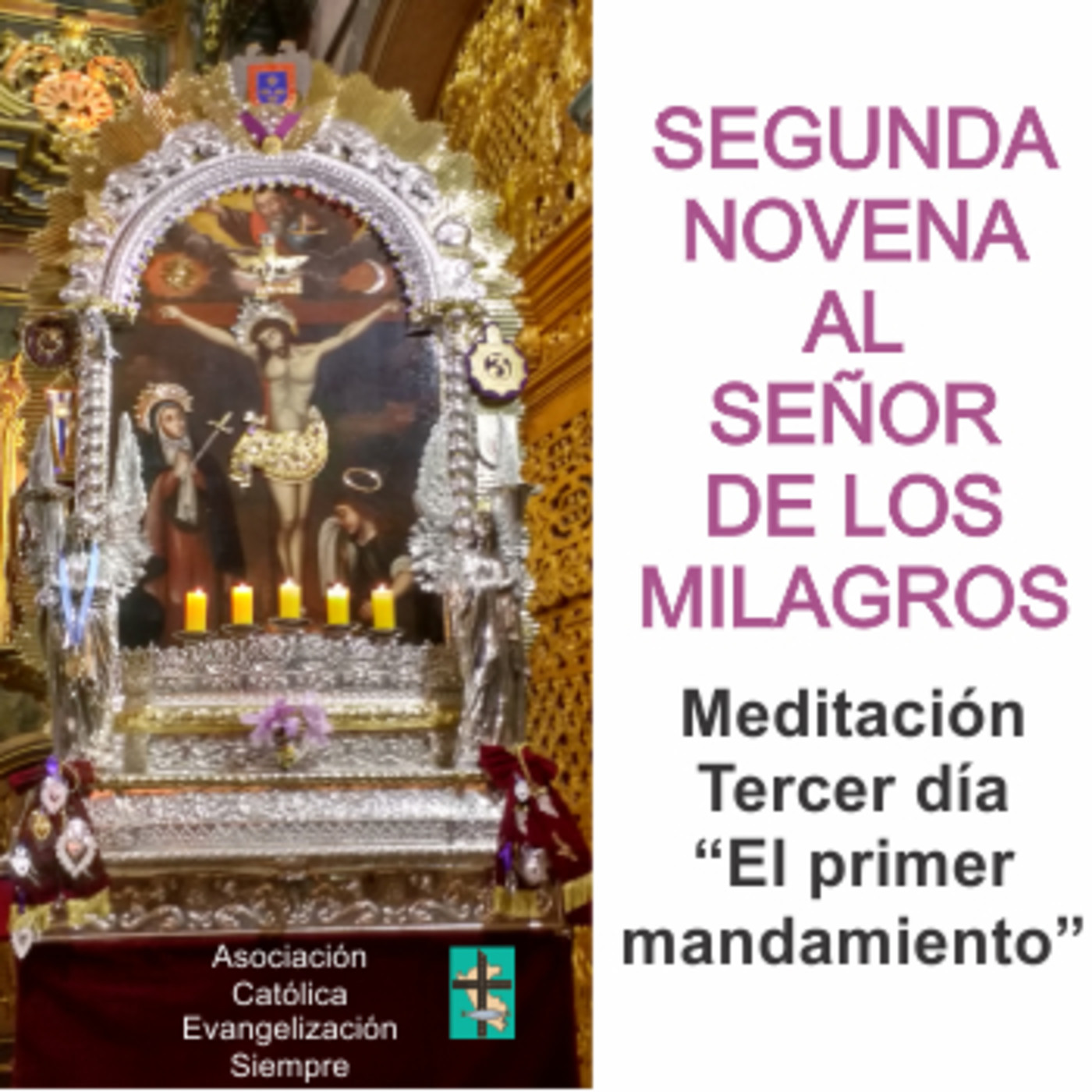 SEGUNDA NOVENA AL SEÑOR DE LOS MILAGROS