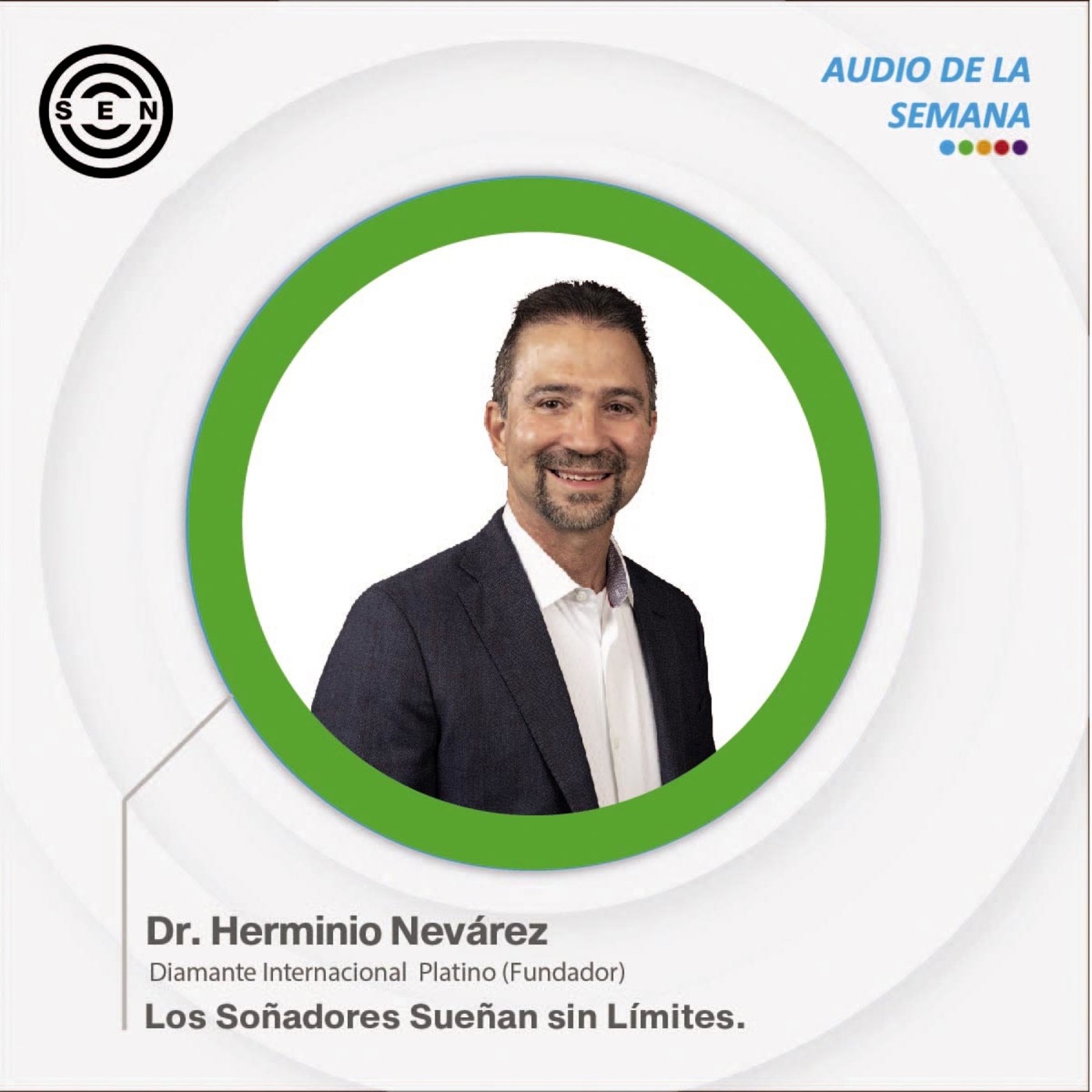 Audios de la Semana SEN Team