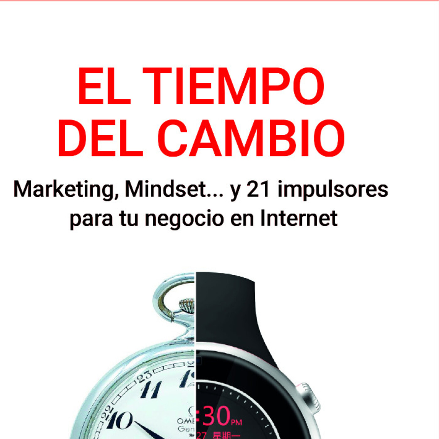 77. El tiempo del cambio