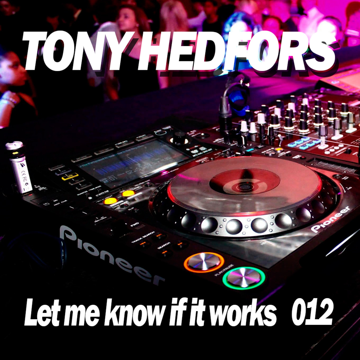 Mixed by Tony Hedfors, Special: Choice to you